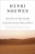 way of the heart the spirituality of the desert fathers and mothers