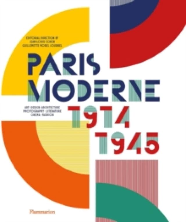 Paris Moderne : 1914-1945 Hardback