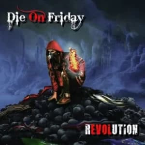 Revolution by Die on Friday CD Album