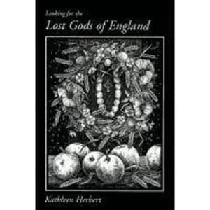 Looking for the Lost God of England by Kathleen Herbert (Paperback, 2011)