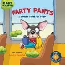 Farty Pants : A Sound Book of Stink - 10 Fart Sounds!