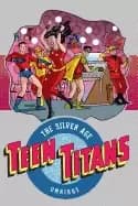 teen titans the silver age vol 1