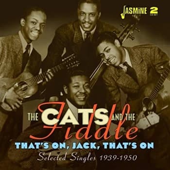 The Cats and the Fiddle - That's On, Jack, That's On CD