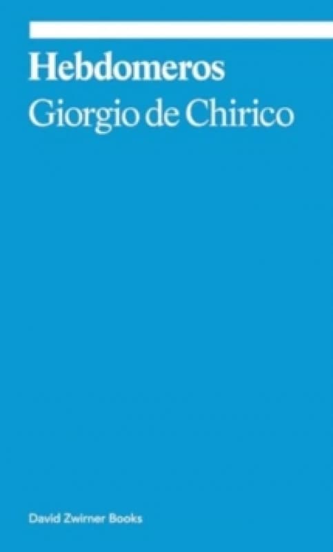 Hebdomeros: A Novel Paperback / softback