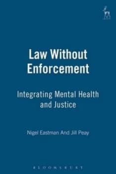 Law Without Enforcement by Nigel Eastman Paperback
