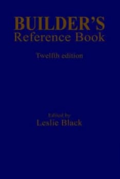 Builders Reference Book by L. Black Hardback