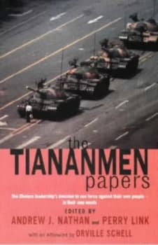 The Tiananmen Papers by Andrew J. Nathan Hardback