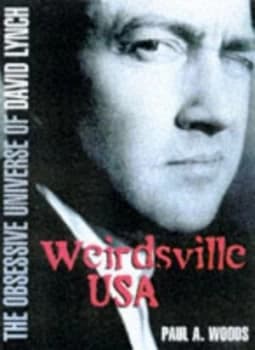 Weirdsville USA by Paul A. Woods Paperback