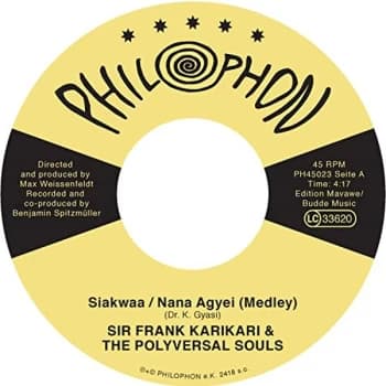 Polyversal Souls - Siakwaa/Nana Agyei/Odo Agye Gye Me (Feat. Sir Frank Karikari) Vinyl