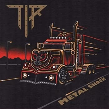 Tir - Metal Shock Vinyl