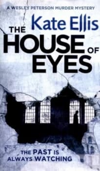 The House of Eyes by Kate Ellis Hardback