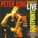 Peter King Quartet (The) - Footprints