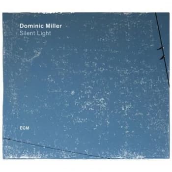 Dominic Miller - Silent Light Vinyl