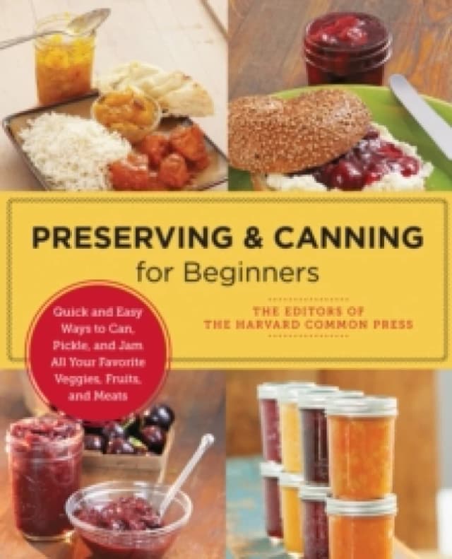 Preserving and Canning for Beginners. Paperback Books