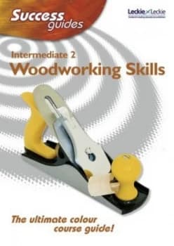 Intermediate 2 Woodworking Skills by John Yarr Paperback