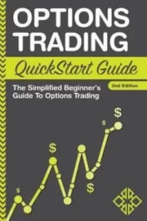 Options Trading QuickStart Guide by Clydebank Finance