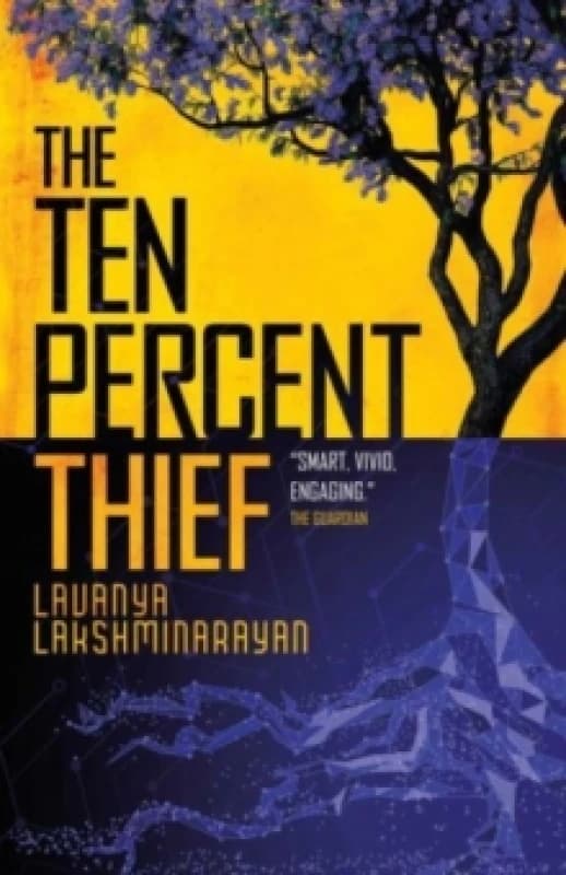 The Ten Percent Thief : Shortlisted for the 2024 Arthur C. Clarke Award! Paperback / softback
