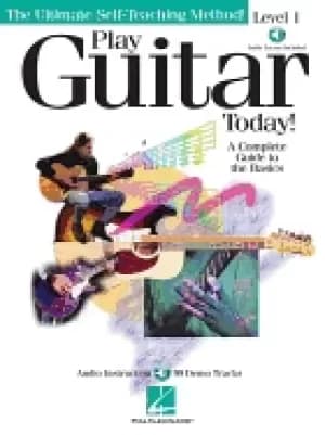 play guitar today level 1 a complete guide to the basics