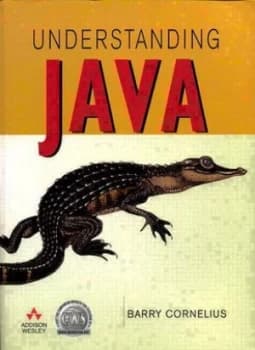 Understanding Java by Barry Cornelius Book