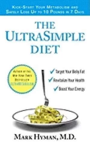 ultrasimple diet kick start your metabolism and safely lose up to 10 pounds