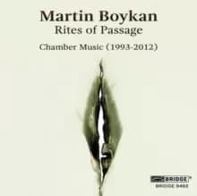 Martin Boykan: Rites of Passage