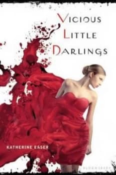 Vicious Little Darlings by Katherine Easer Book