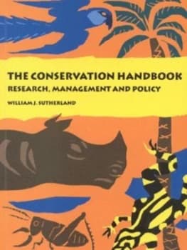 The Conservation Handbook by William J. Sutherland Paperback