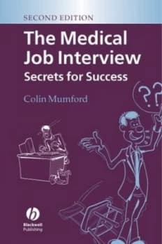 The Medical Job Interview by Colin J. Mumford Paperback