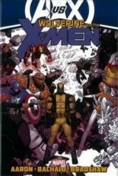 Wolverine and the X-Men. Volume 3 by Jason Aaron Hardback