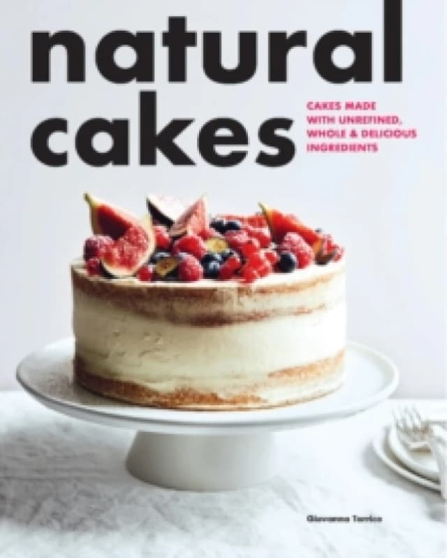 Natural Cakes Paperback / softback