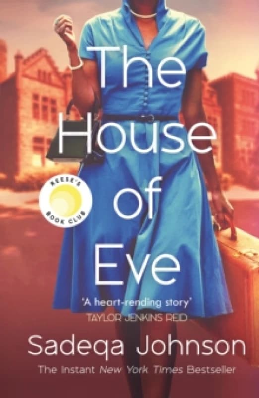 The House of Eve. Hardback. By Sadeqa Johnson Books