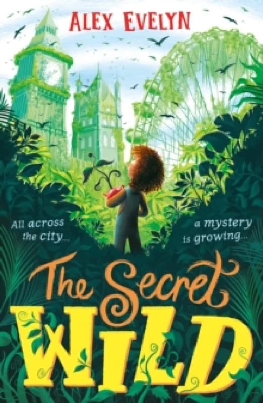 The Secret Wild Paperback / softback