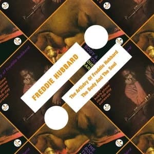 Freddie Hubbard The Artistry Of Freddie Hubbard The Body And Soul CD