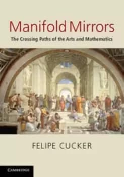 Manifold mirrors by Felipe Cucker