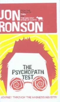 The Psychopath Test by Jon Ronson Hardback