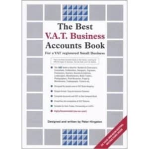 The Best V.A.T. Business Accounts Book: For a VAT Registered Small Business by Peter Hingston (Hardback, 2013)