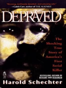 Depraved by Harold Schechter Paperback