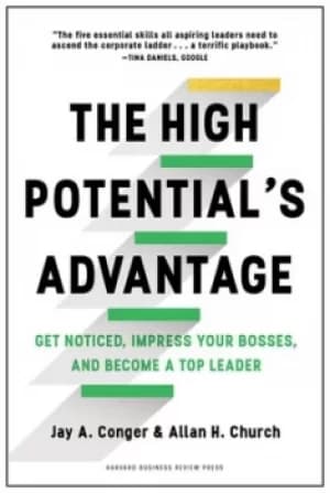 The high potentials advantage by Jay Conger