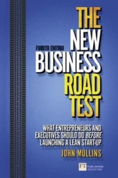 The New Business Road Test by John Mullins Book