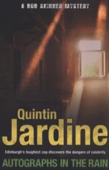 Autographs in the Rain by Quintin Jardine Book