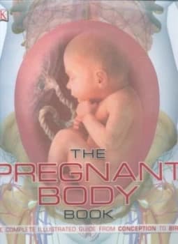 The Pregnant Body Book by Sarah Brewer Hardback