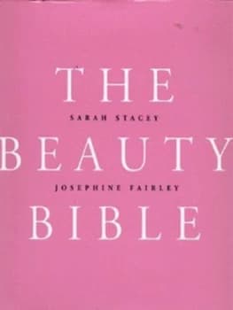 The Beauty Bible by Josephine Fairley Hardback