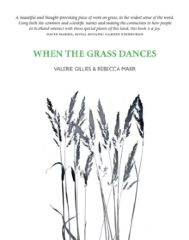 When the Grass Dances Paperback / softback