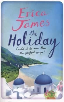 The Holiday by Erica James Paperback