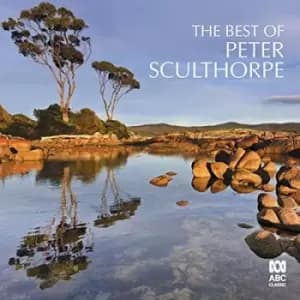 The Best of Peter Sculthorpe by Peter Sculthorpe CD Album