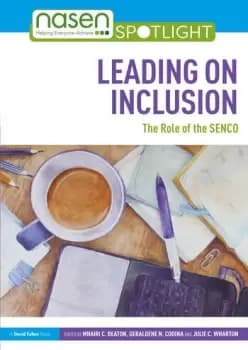 Leading on InclusionThe Role of the SENCO