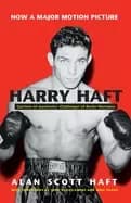 harry haft survivor of auschwitz challenger of rocky marciano