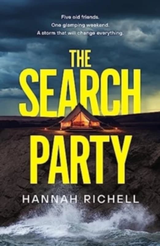The Search Party : the GRIPPING and SUSPENSFUL destination crime thriller Hardback