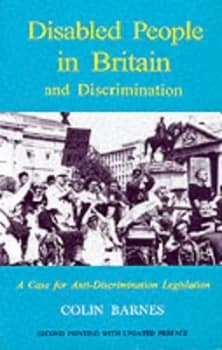 Disabled People in Britain and Discrimination by Colin Barnes Paperback
