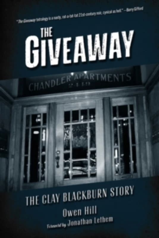 The Giveaway : The Clay Blackburn Story Paperback / softback